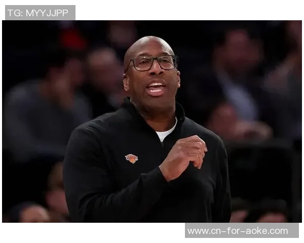 “傀儡教练”在纽约玩票?2数据联盟前五笑看上一任 实则是柄双刃剑